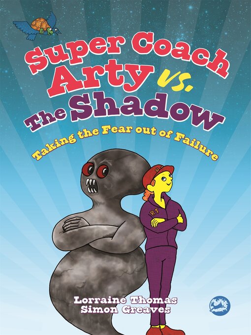 Title details for Super Coach Arty vs. the Shadow by Lorraine Thomas - Available